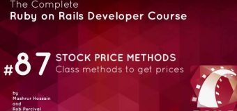 #78- Stock Price Methods in ruby on rails
