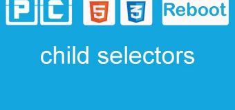 HTML5 and CSS3 beginners tutorial 23 – child selectors