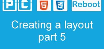 HTML5 and CSS3 beginners tutorial 38 –  creating a website layout [part 5]