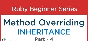 #48 Ruby Tutorial: Method Overriding – Inheritance Part 4
