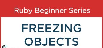 #53 Ruby Tutorial :  Freezing Objects