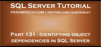 Identifying object dependencies in SQL Server