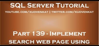 Implement search web page using ASP NET and Stored Procedure