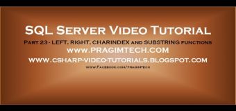 LEFT, RIGHT, CHARINDEX and SUBSTRING functions in sql server   Part 23