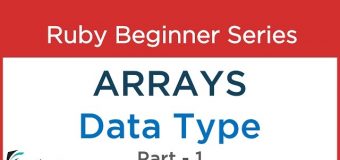 #33 Ruby Tutorial : Arrays and its Fundamentals with codes