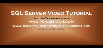 Temporary tables in SQL Server   Part 34