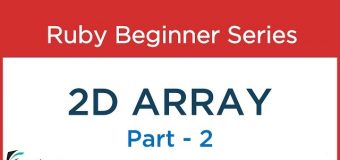 #37 Ruby Tutorial : 2D Array Part 2