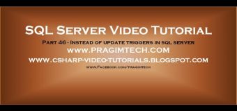 Instead of update triggers in sql server – Part 46.avi