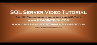 Transactions in sql server and ACID Tests   Part 58