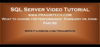 What to choose for performance   SubQuery or Joins   Part 62