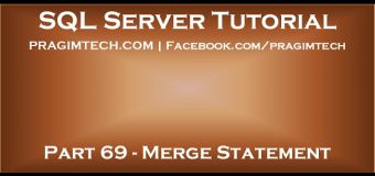 Part 69   Merge in SQL Server
