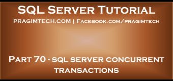 sql server concurrent transactions