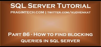 How to find blocking queries in sql server
