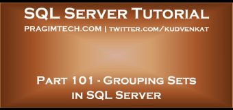 Grouping Sets in SQL Server